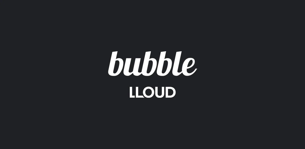 bubble for LLOUD